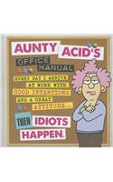 Aunty Acid's Office Manual