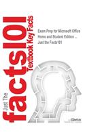 Exam Prep for Microsoft Office Home and Student Edition ...