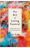 Art of Losing Control