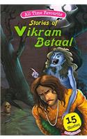 All Time Favourite Stories of Vikram Betal