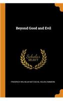 Beyond Good and Evil