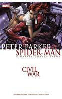 Civil War: Peter Parker, Spider-man (new Printing)