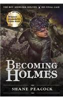 Becoming Holmes