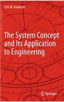 System Concept and Its Application to Engineering