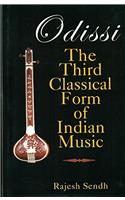 Odissi: The Third Classical Form of Indian Music