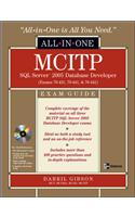 MCITP SQL Server 2005 Database Developer All-in-One Exam Guide (Exams 70-431, 70-441 & 70-442)