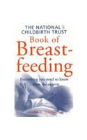 The National Childbirth Trust Book Of Breastfeeding