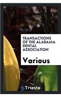 Transactions of the Alabama Dental Association