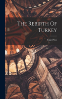 Rebirth Of Turkey