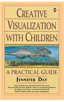 Creative Visualization with Children