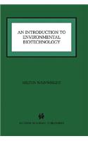 Introduction to Environmental Biotechnology