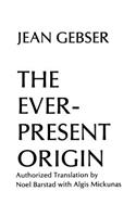 Ever-Present Origin