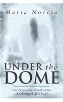 Under the Dome