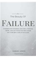 Beauty Of Failure