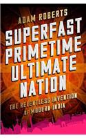 Superfast Primetime Ultimate Nation