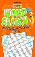 Super Word Search Part - 15