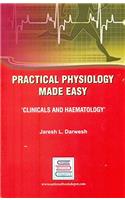 Practical Physiology Made Easy : Clinicals and Haematology