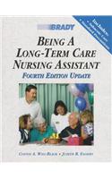 Being a Long-Term Care Nursing Assistant, Updated