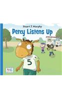 Percy Listens Up