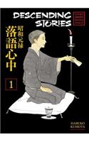 Descending Stories: Showa Genroku Rakugo Shinju 1