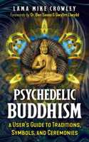 Psychedelic Buddhism