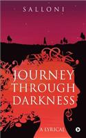 Journey Through Darkness