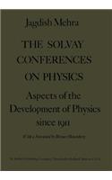 Solvay Conferences on Physics