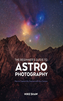 Beginner's Guide to Astrophotography