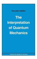 The Interpretation of Quantum Mechanics