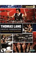 Thomas Lang - Creative Coordination & Advanced Foot Technique