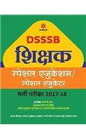 DSSSB Shikshak Special Education Bharti Pariksha 2017-18