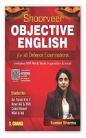 NDA/NA Shoorveer Objective English For all Defence Examinations (2023-24 Exam) with TestCoach FREE Test Series & Current Affairs | 100 Mock Test | Previous Year Questions PYQ | English Grammar Book | UPSC National Defence Academy / Naval Academy, A