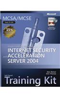 Implementing Microsoft (R) Internet Security and Acceleration Server 2004