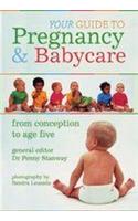 Your Guide To Pregnancy & Babycare