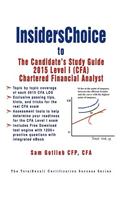 Insiders Choice Cfa 2015 Level I Certification a Complete Course of Study for Chartered Financial Analyst (with Practice Exam Software)