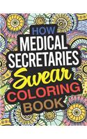 How Medical Secretaries Swear Coloring Book