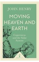 Moving Heaven and Earth