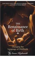 Renaissance of Birth