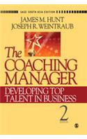 The Coaching Manager: Developing Top Talent in Business