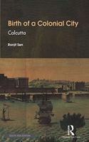 Birth of a Colonial City: Calcutta