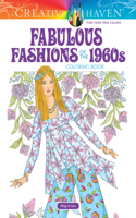 Creative Haven Fabulous Fashions of the 1960s Coloring Book