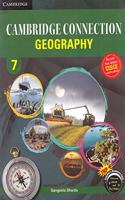 Cambridge Connection: Geography for ICSE Schools Student Book 7