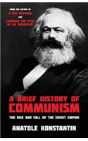 Brief History of Communism