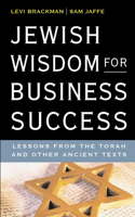 Jewish Wisdom for Business Success