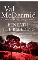 Beneath the Bleeding