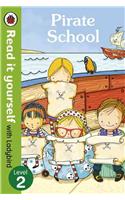 Pirate School - Read it yourself with Ladybird