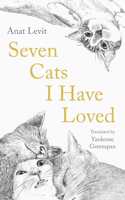 Seven Cats I Have Loved