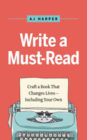 Write a Must-Read