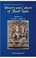 History And Culture Of Tamil Nadu: Vol. 2 (C. Ad 1310 To C. Ad 1885)