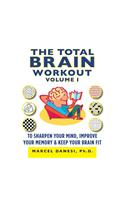 The Total Brain Workout Volume - I